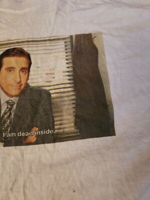 Michael I AM DEAD INSIDE THE OFFICE (TV TV SHOW) t-shirt Men MENS M MEDIUM ''I'm''