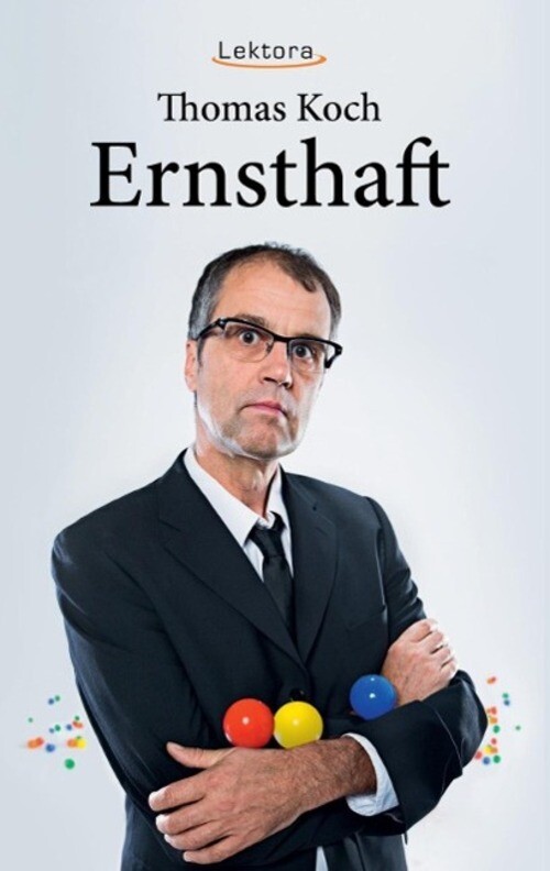 Ernsthaft | Prosa Bei Lektora 52 | Thomas Koch | Deutsch | Buch | 92