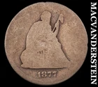 1877 Seated Liberty Quarter - Scarce  Better Date  No Reserve  #J7760