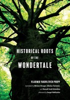 Historical Roots Of The Wondertale | Vladimir Yakovlevich Propp | Taschenbuch