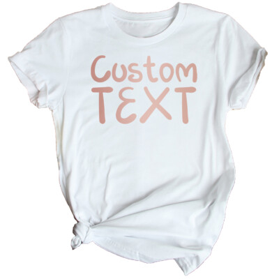 Wunschtext Design Damen T-Shirt personalisiert Geschenkidee