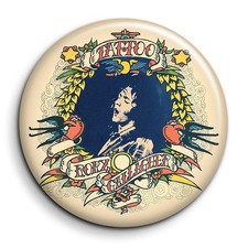 Rory Gallagher tattoo -  Badge 38mm Button Pin