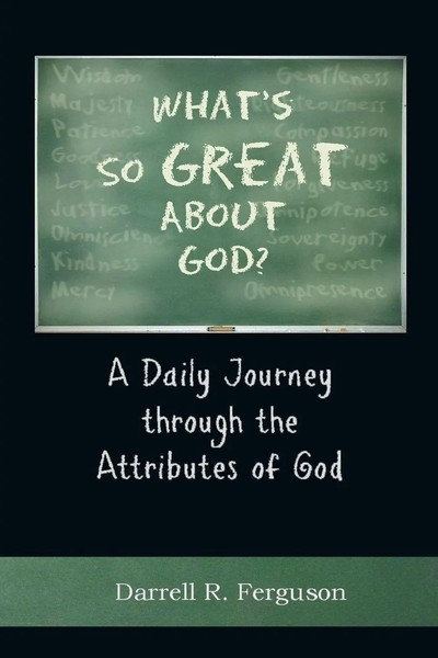 Darrell R. Ferguson | What's So Great About God? | Taschenbuch | Englisch (2011)-image