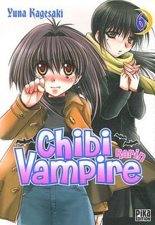 Karin, Chibi Vampire Vol.6 von Yuna Kagesaki | Buch | Zustand sehr gut