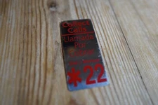 Vintage Payphone Metal Sticker Label Sign COLLECT CALLS Telephone Phone *22 Ad