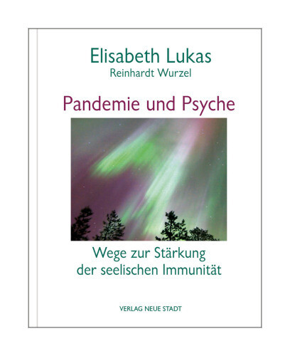 Thumbnail - Pandemie Und Psyche Von Elisabeth Lukas, Reinhardt Wurzel