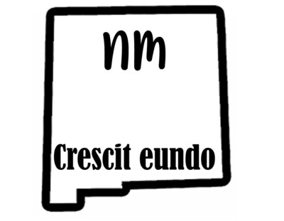 NEW MEXICO STATE MOTTO Crescit eundo Decal FREE USA SHIPPING