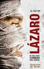 Stephen W Smith El Factor Lázaro (Paperback)