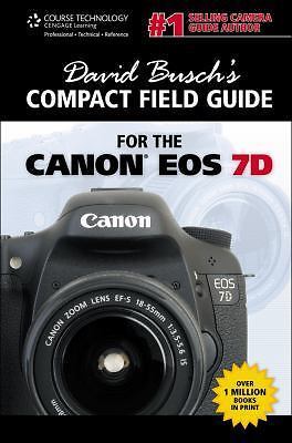 David Busch's Digital Photography Guides: David Busch's Compact Field Guide ...