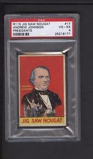 1933 R115 Jig Saw Nougat Presidents #17 Andrew Johnson PSA VG-EX 4 