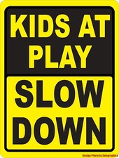 Kids at Play Slow Down Sign. Size Options. Keep Neighborhoods Safe for Children.