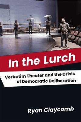 IN THE LURCH by CLAYCOMB Paperback Self Help Business