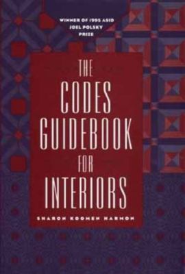 The Codes Guidebook for Interiors , Harmon, Sharon K.