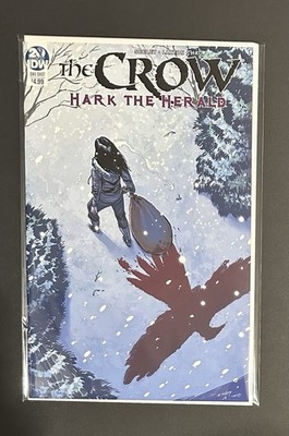 The Crow: Hark The Herald #1 (2019) IDW - Seeley - O barr - HG