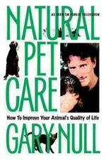 Natural Pet Care: How to Improve Your Animals Quality of Life - GOOD