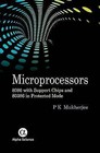Microprocessors: 8086 with Support Chips and 80386 in Protected Mode by P. K. Mukherjee (Hardback, 2013)