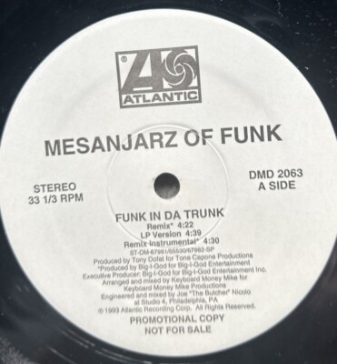 MESANJARZ OF FUNK- Funk In Da Trunk/Flip Da Script 12” Promo