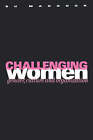 Challenging Women: Gender, Culture and Organization by Su Maddock (Paperback, 1999)