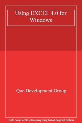 Using EXCEL 4.0 for Windows,Que Development Group