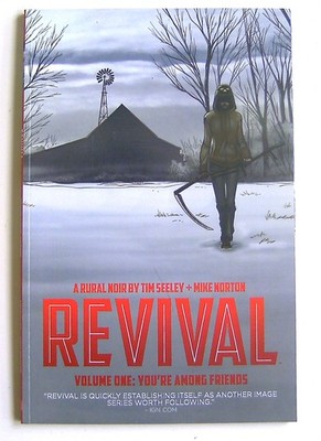 US - REVIVAL - Vol 1 You`re among friends - collects issues 1-5 - TPB Image 2012