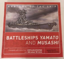 Battleships Yamato and Musashi (Anatomy of The Ship)