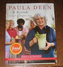 "Paula Deen & Friends Living It Up, Southern Style"-SIGNED, SIGNED, SIGNED!!!
