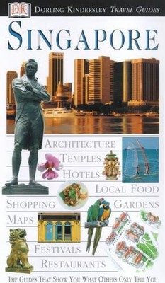 DK Eyewitness Travel Guide: Singapore, DK Publishing