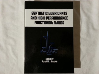 Synthetic Lubricants and High-Performance Functional Fluids (Chemical Industries