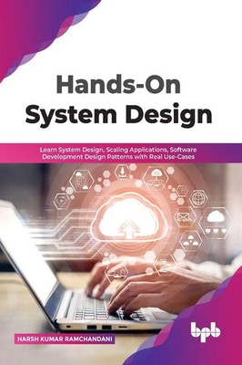 Harsh Kumar Ramchandani | Hands-On System Design | Taschenbuch | Englisch (2022)