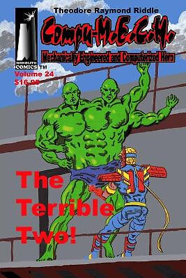 Compu M.E.C.H.  Mechanically Engineered and Computerized Hero Volume 24: The ...