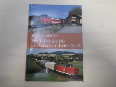 Bahn im Bild 209 Die V 100 der DB in Österreich ÖBB BR 211 Rh Reihe 2048 Diesel