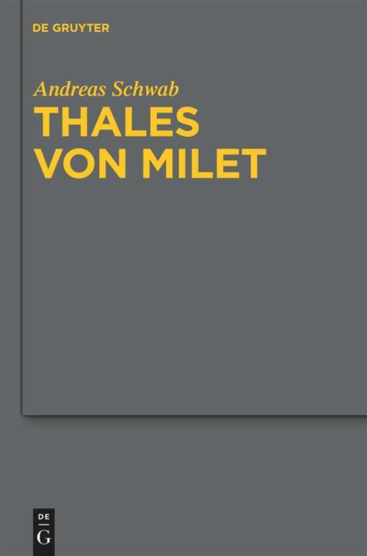 Thumbnail - Andreas Schwab | Thales Von Milet In Der Frühen Christlichen Literatur