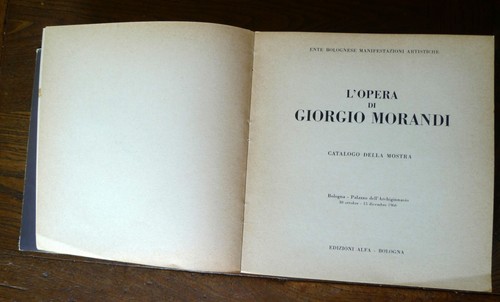 L'OPERA DI GIORGIO MORANDI.CATALOGO DELLA MOSTRA,1966 Alfa,Bologna[arte - Picture 2 of 9