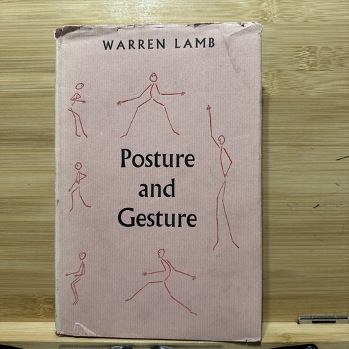 Posture and Gesture - Warren Lamb - 1965