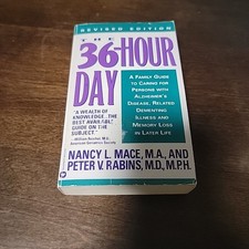 The 36-Hour Day Revised Edition Mace Rabins Alzheimer’s Care Guide Paperback
