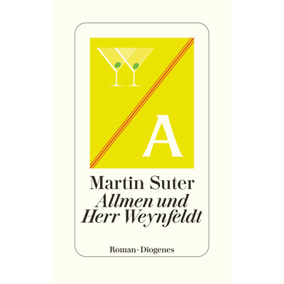Allmen und Herr Weynfeldt Martin Suter