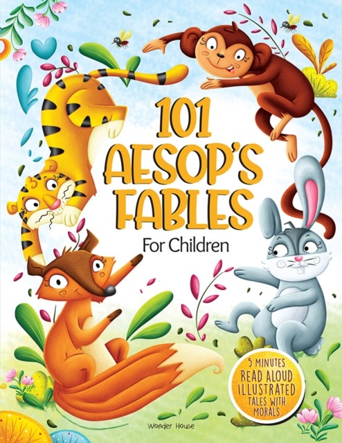 101 Aesop's Fables For Children - 5 Minutes Read by Wonder Books (HB 2022) - Image 2