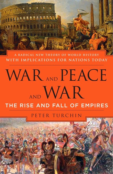 War And Peace And War The Rise And Fall Of Empires Peter Turchin Taschenbuch-image