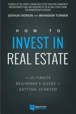 The Ultimate Beginner's Guide to Real Estate Investing: A Step-by-Step Gu - GOOD