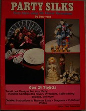 Party Silks Magazine 1981 Party Ideas Using Silk Flower Decorations Betty Valle