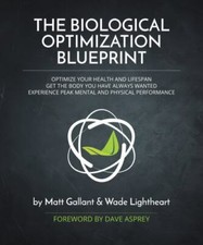 The Biological Optimization Blueprint by 