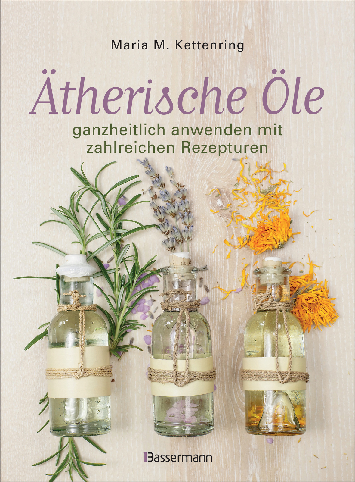 Thumbnail - Maria M. Kettenring / Ätherische Öle