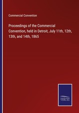 Commercial Convention | Proceedings of the Co...