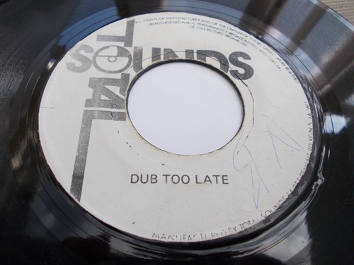 JAH STITCH - NEVER TOO LATE 7'' TOTAL SOUNDS 1977 - Picture 2 of 2