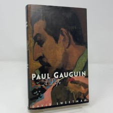 Paul Gauguin: A Life