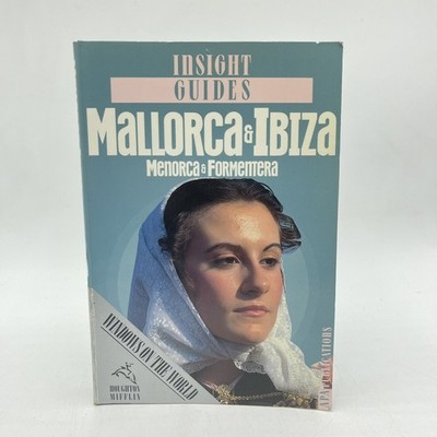 Insight Guides: Mallorca and Ibiza (1993, Trade Paperback)