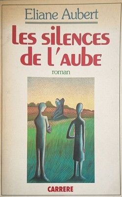 Les Silences de l'aube | Eliane Aubert | Guter Zustand
