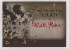 2007-08 Press Pass Legends Legendary Legacy /255 Robert Parish #LL-RP Auto HOF