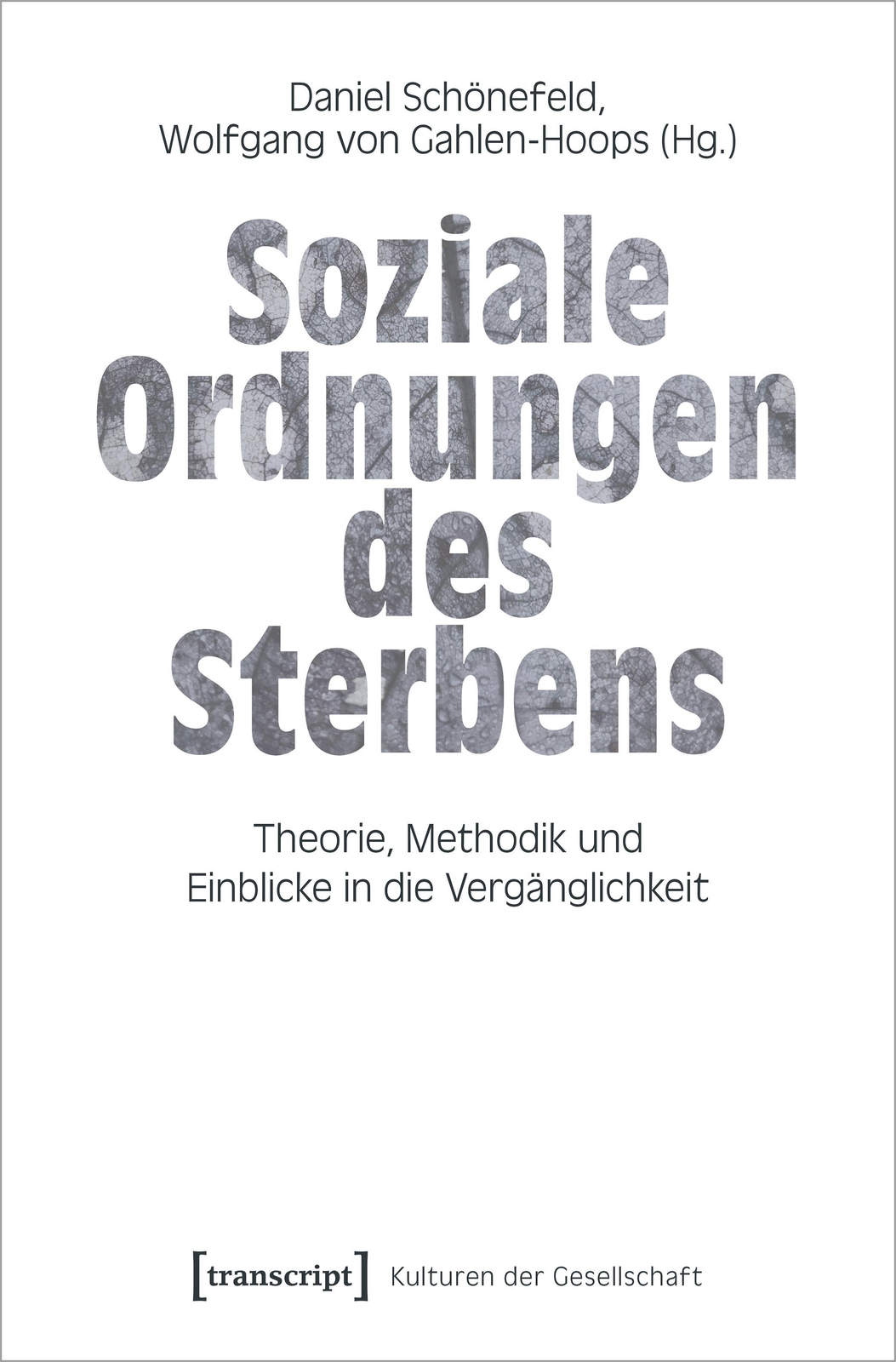 Thumbnail - Soziale Ordnungen Des Sterbens Daniel Schönefeld (u. A.) Taschenbuch