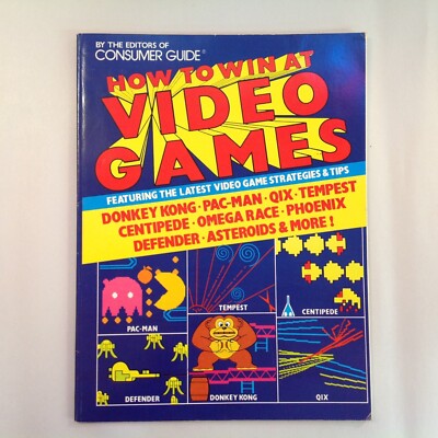 Vintage 1982 Consumer Guide How To Win At Video Games Strategies Tips Systems